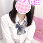 ＜体験入店速報＞2024-2025シーズン最後のJK中退年齢18歳【池袋JKリフレ】